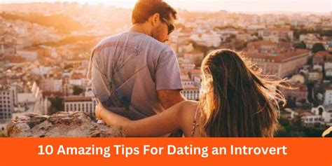 tips for dating introverts
